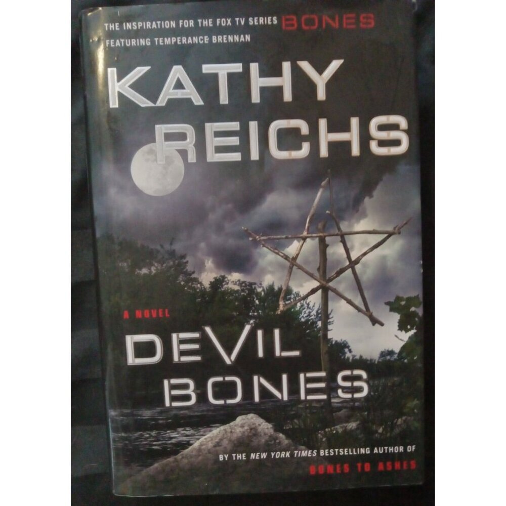 Devil Bones by Kathy Reichs – Temperance Brennan – Hardcover
